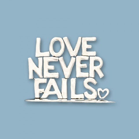 Love Never Fails Small Standing Word Plaque